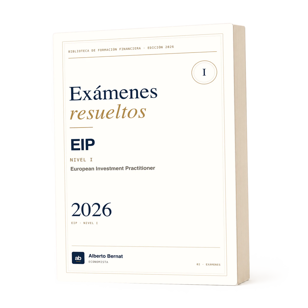 Libro de exámenes resueltos EIP · Nivel I 2026