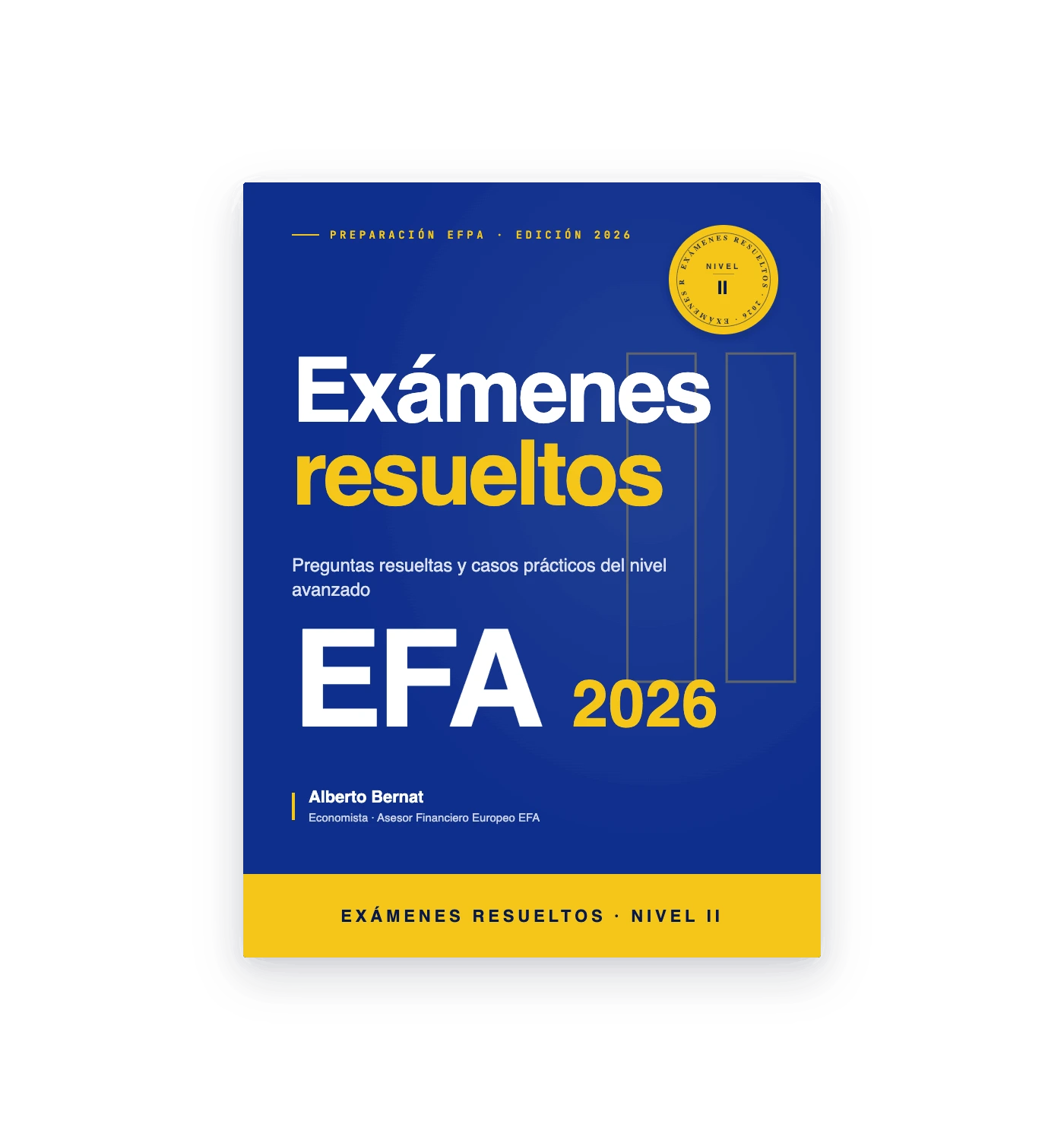 Libro de exámenes resueltos EFA 2026 Nivel II